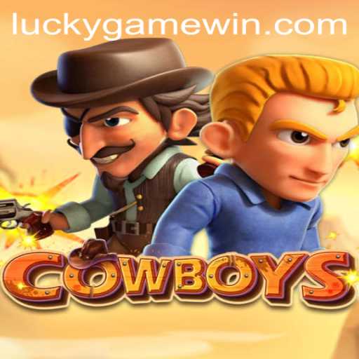 Exploring the Exciting World of COWBOYS in LuckyGame