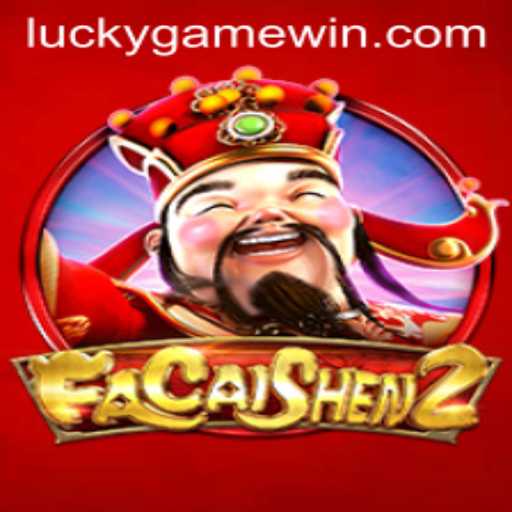 Unlocking the Thrills of FaCaiShen2: The Ultimate LuckyGame Experience